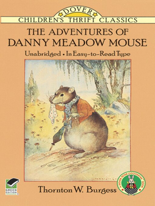 Title details for The Adventures of Danny Meadow Mouse by Thornton W. Burgess - Wait list
